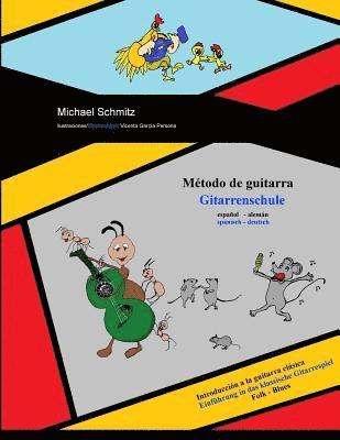 Michael Schmitz - Método de guitarra/Gitarrenschule, Häftad