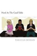 Nerd At The Cool Table