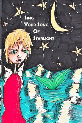 Heather Marsh - Sing Your Song of Starlight, Häftad. Tillgänglighet: Lägg i varukorg