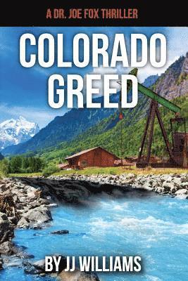 J. J. Williams - Colorado Greed, Häftad. Tillgänglighet: Lägg i varukorg