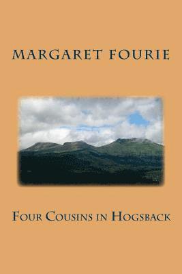 Margaret Fourie - Four Cousins in Hogsback, Häftad. Tillgänglighet: Lägg i varukorg