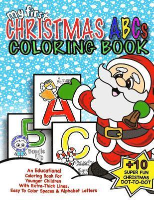Coloring Books For Kids, Kids Journals - My First Christmas ABC Coloring Book: Christmas Activity Book For Kids: Educational Christmas Gift Idea For Little Boys & Girls; 50+ Pages Of ABC Colo, Häftad. Tillgänglighet: Lägg i varukorg