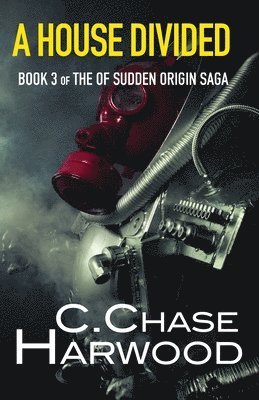 C Chase Harwood - House Divided, Häftad. Tillgänglighet: Lägg i varukorg