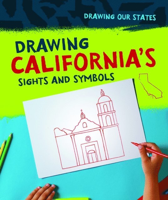 Elissa Thompson - Drawing California's Sights and Symbols, E-bok