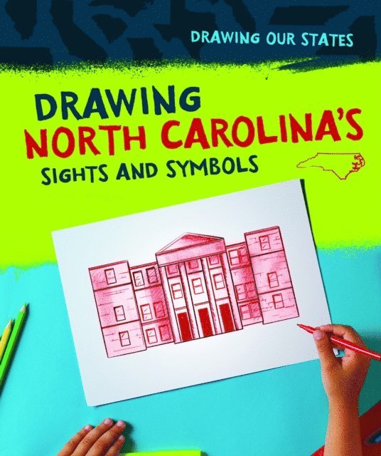 Elissa Thompson - Drawing North Carolina's Sights and Symbols, E-bok