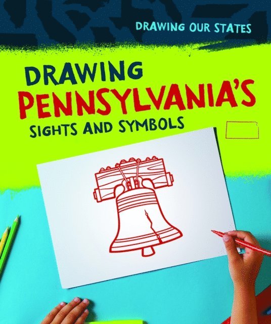Elissa Thompson - Drawing Pennsylvania's Sights and Symbols, E-bok