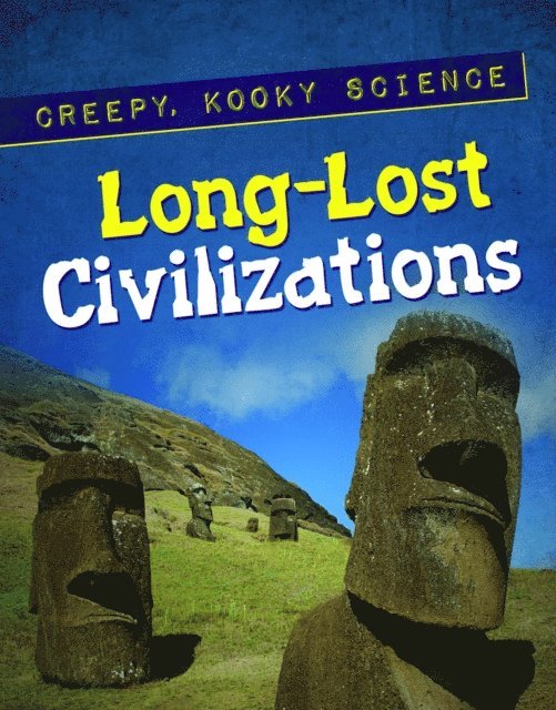 Joyce Goldenstern - Long-Lost Civilizations, E-bok
