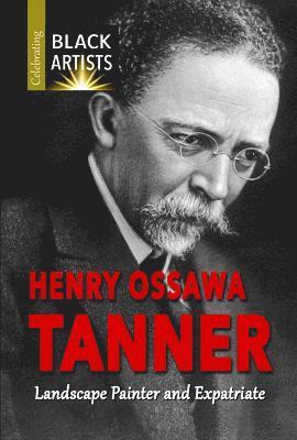 Charlotte Etinde-Crompton, Samuel Willard Crompton - Henry Ossawa Tanner: Landscape Painter and Expatriate, Häftad