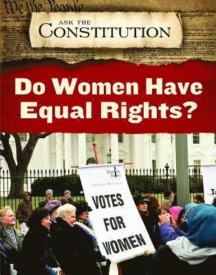 Elizabeth Schmermund - Do Women Have Equal Rights?, Häftad