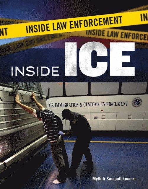Mythili Sampathkumar - Inside ICE, E-bok