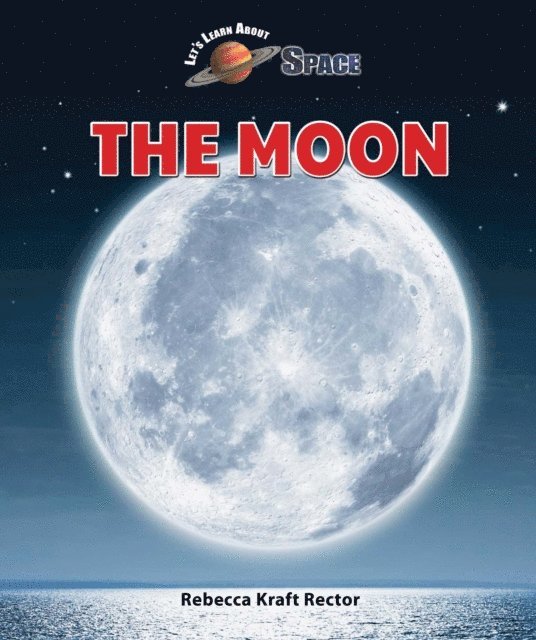 Rebecca Kraft Rector - Moon, E-bok