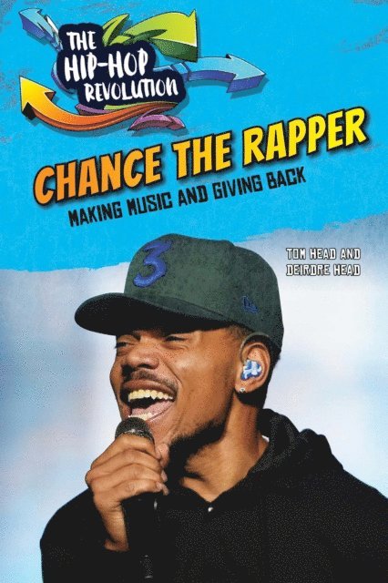 Deirdre Head, Tom Head - Chance the Rapper, E-bok