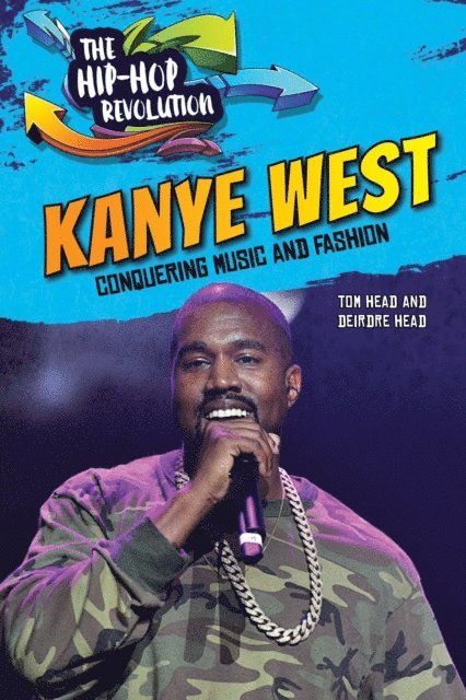 Deirdre Head, Tom Head - Kanye West, E-bok