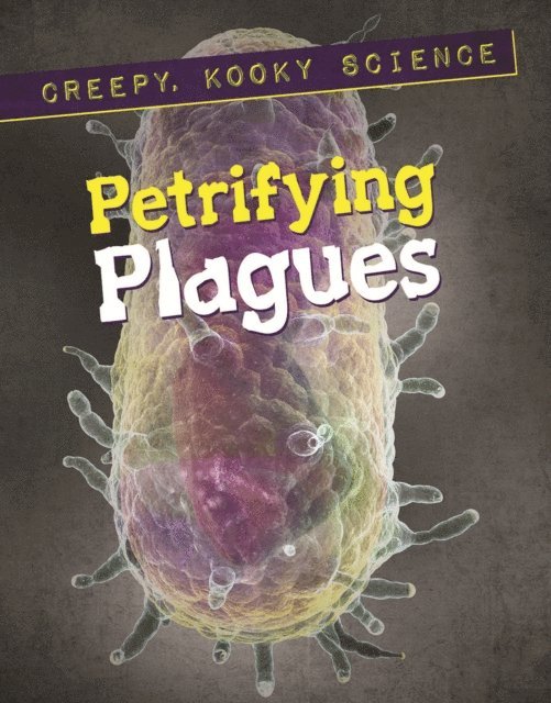 John A. Torres - Petrifying Plagues, E-bok