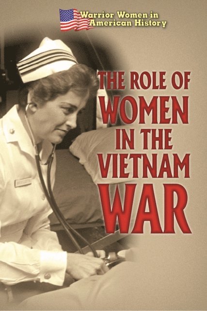 Hallie Murray - Role of Women in the Vietnam War, E-bok