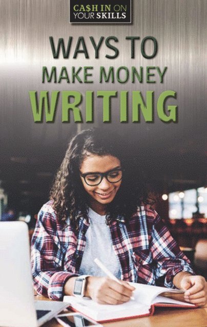 Angie Timmons - Ways to Make Money Writing, E-bok