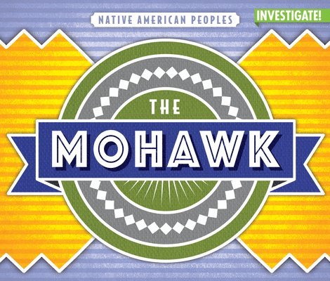 John O'Mara - The Mohawk, Inbunden. Tillgänglighet: Lägg i varukorg
