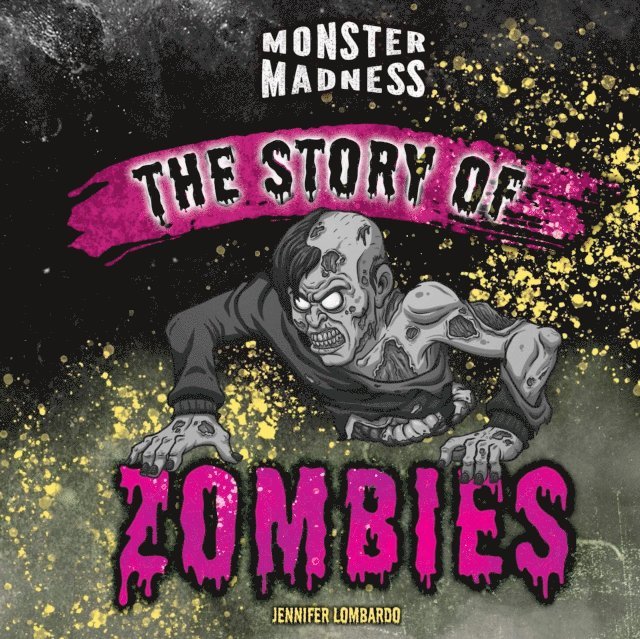 Jennifer Lombardo - Story of Zombies, E-bok