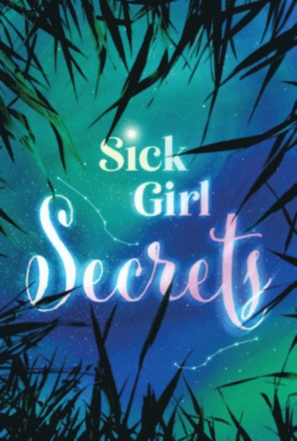 Anna Russell - Sick Girl Secrets, E-bok. Tillgänglighet: Lägg i varukorg