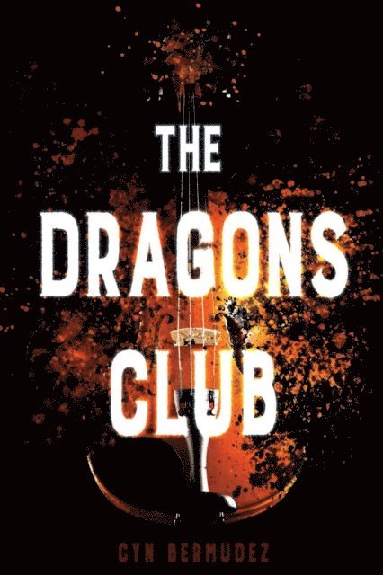 Cyn Bermudez - Dragons Club, E-bok