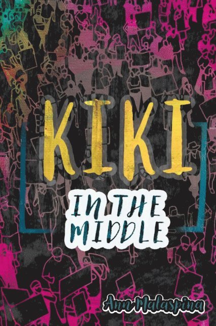 Ann Malaspina - Kiki in the Middle, E-bok
