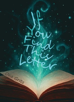 Ona Gritz - If You Find This Letter, Häftad. Tillgänglighet: Lägg i varukorg