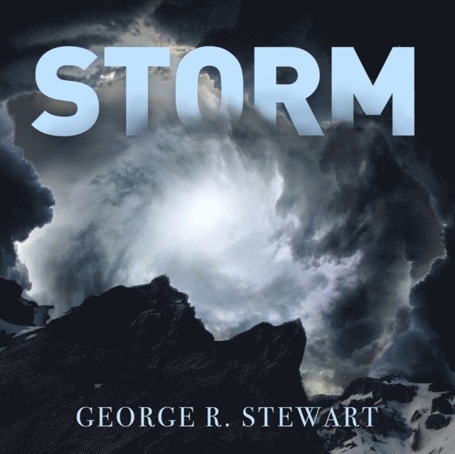 George R. Stewart - Storm, Ljudbok