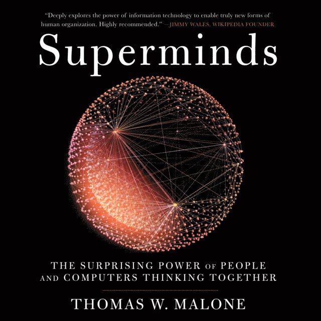Thomas W. Malone - Superminds, Ljudbok