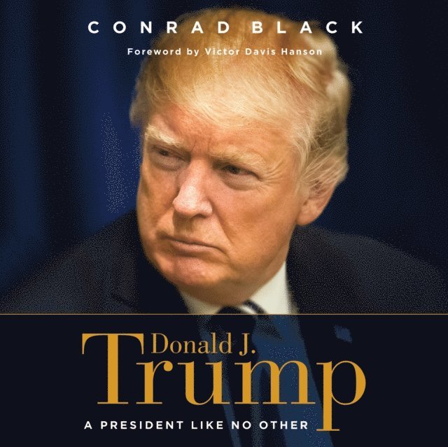 Conrad Black - Donald J. Trump, Ljudbok