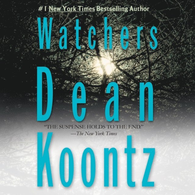 Dean Koontz - Watchers, Ljudbok