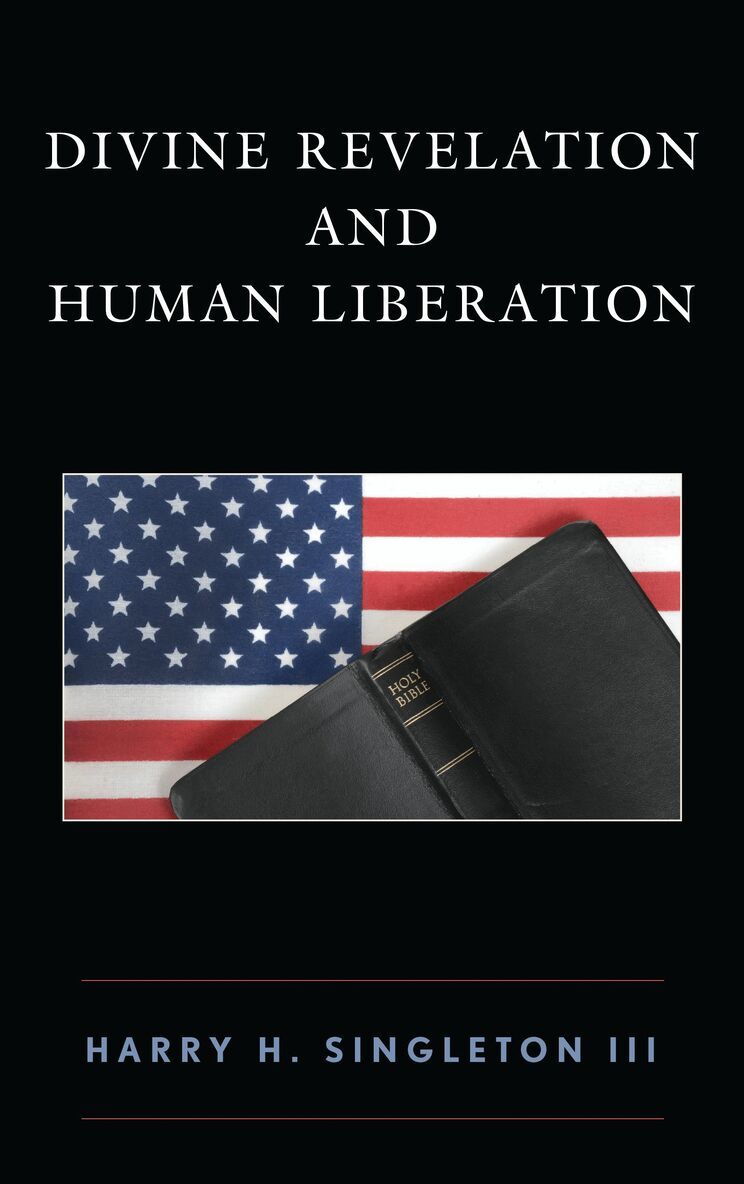 Harry H. Singleton III - Divine Revelation and Human Liberation, Häftad