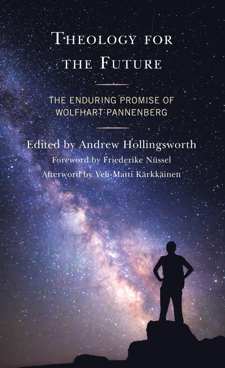 Andrew Hollingsworth - Theology for the Future, Inbunden