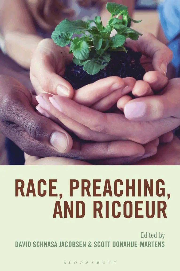 David Schnasa Jacobsen, Scott Donahue-Martens - Race, Preaching, and Ricoeur, Häftad. Tillgänglighet: Kommande