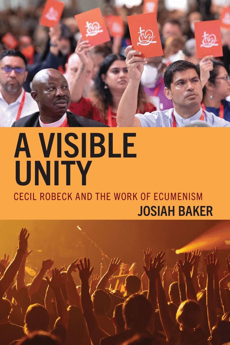 Josiah Baker - Visible Unity, Häftad
