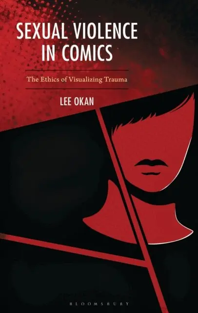 Lee Okan - Sexual Violence in Comics, E-bok. Tillgänglighet: Lägg i varukorg