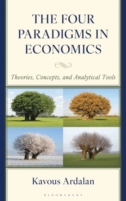 Kavous Ardalan - Four Paradigms in Economics, E-bok