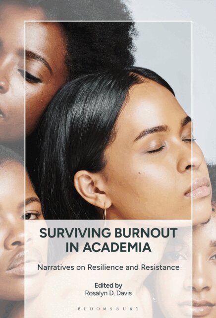 Rosalyn D. Davis - Surviving Burnout in Academia, E-bok