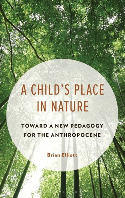 Brian Elliott - Child's Place in Nature, E-bok