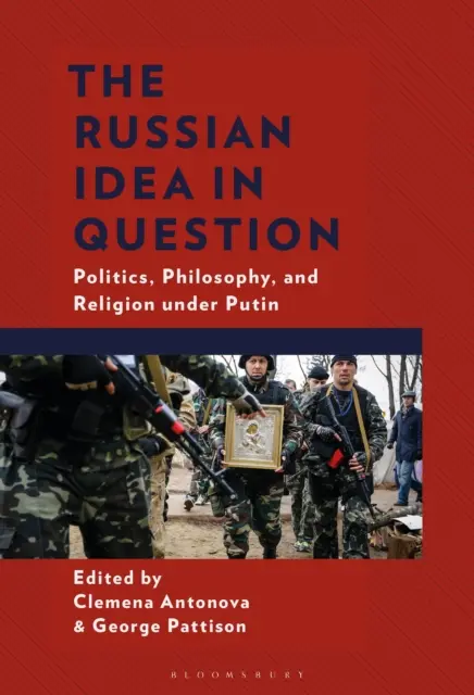 Clemena Antonova, George Pattison - Russian Idea in Question, E-bok. Tillgänglighet: Lägg i varukorg