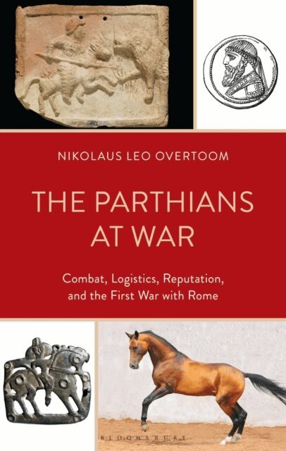 Nikolaus Leo Overtoom - Parthians at War, E-bok