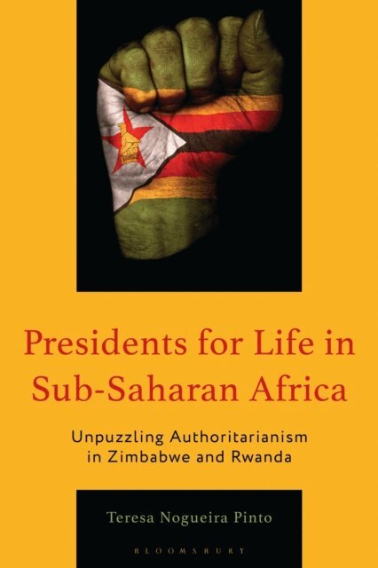 Teresa Nogueira Pinto - Presidents for Life in Sub-Saharan Africa, E-bok