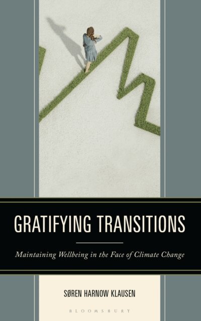 Søren Harnow Klausen - Gratifying Transitions, E-bok