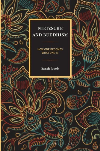 Sarah Jacob - Nietzsche and Buddhism, E-bok