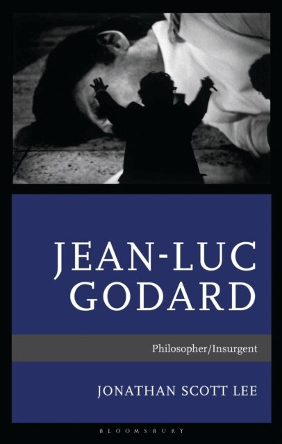 Jonathan Scott Lee - Jean-Luc Godard, E-bok