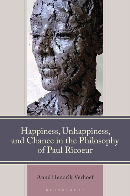 Anné Hendrik Verhoef - Happiness, Unhappiness, and Chance in the Philosophy of Paul Ricoeur, E-bok. Tillgänglighet: Lägg i varukorg