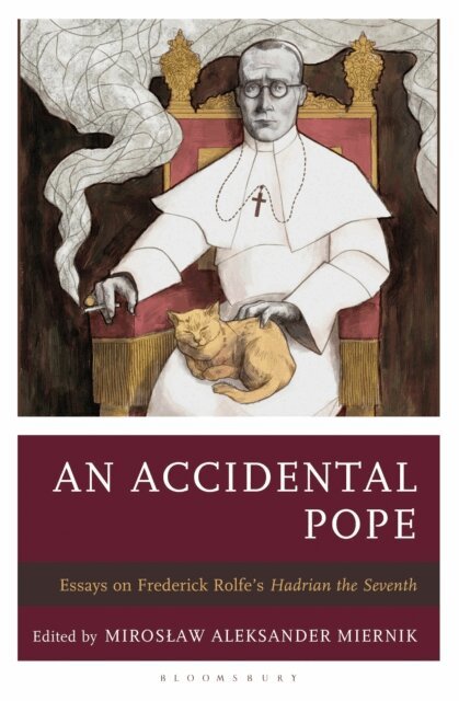 Miroslaw Aleksander Miernik - Accidental Pope, E-bok