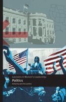 Julie Des Jardins - Junctures in Women's Leadership: Politics, Häftad