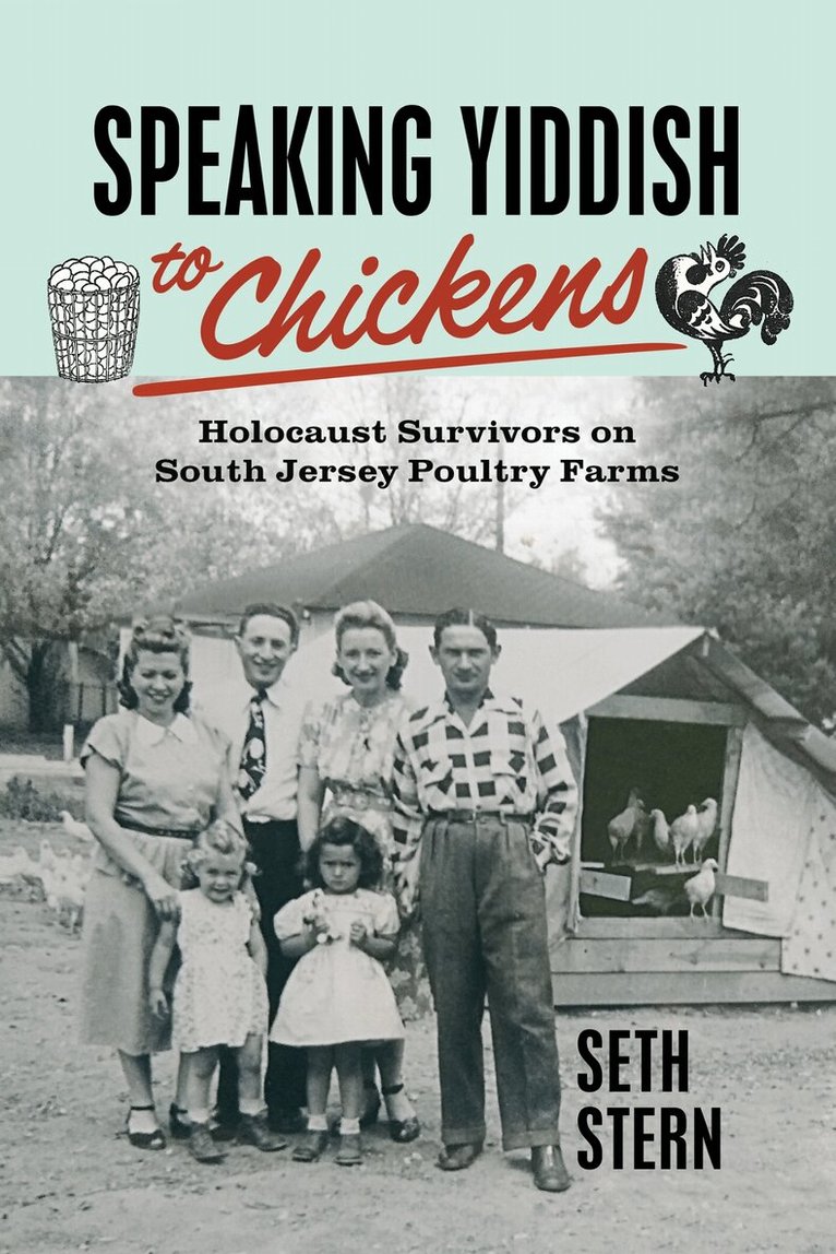 Seth Stern - Speaking Yiddish to Chickens, Häftad