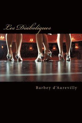 Barbey D'Aurevilly, Anton Rivas - Les Diaboliques, Häftad. Tillgänglighet: Lägg i varukorg
