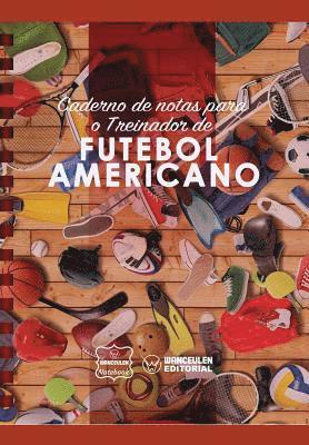 Wanceulen Notebook - Caderno de notas para o Treinador de Futebol Americano, Häftad. Tillgänglighet: Lägg i varukorg